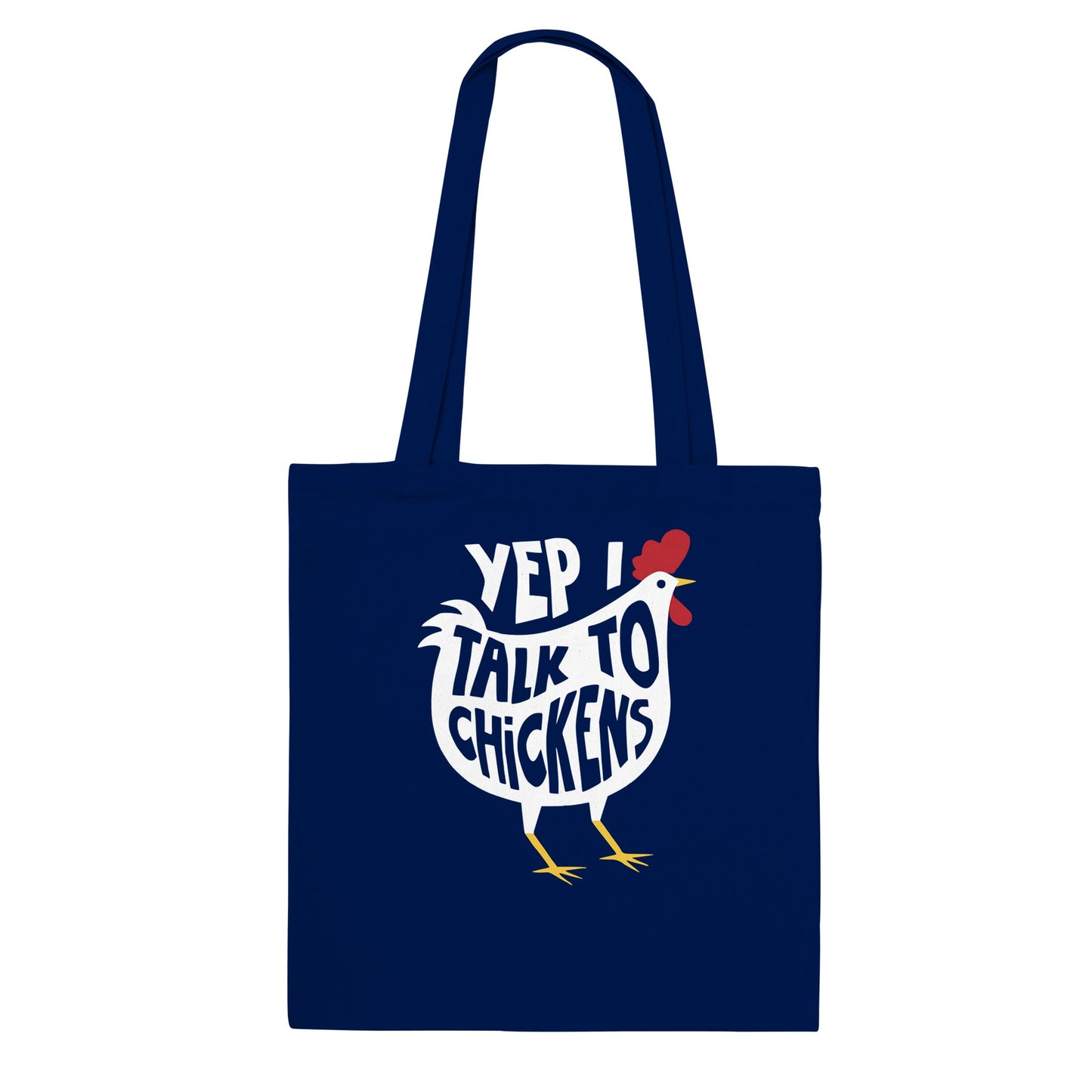 Yep I Talk To Chickens Hühner-Tragetasche