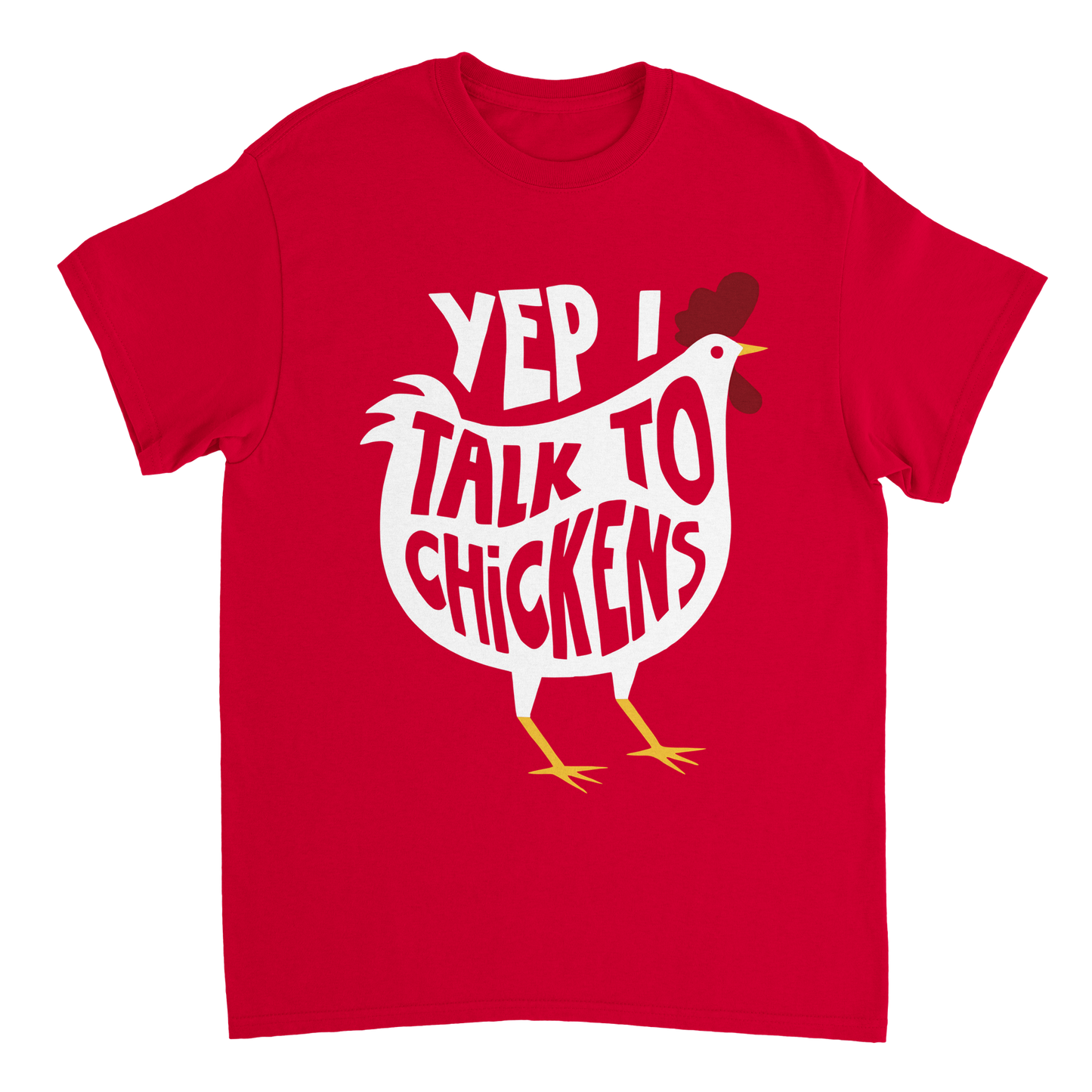 Yep I Talk To Chickens Hühner T-Shirt