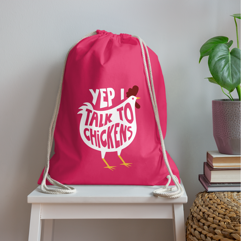 Yep I Talk To Chickens Hühner-Turnbeutel (pink) - Fuchsia