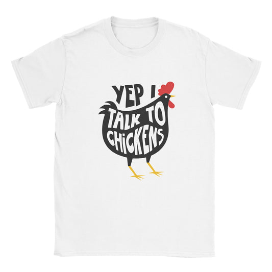 Yep I Talk To Chickens Hühner Kinder-Tshirt
